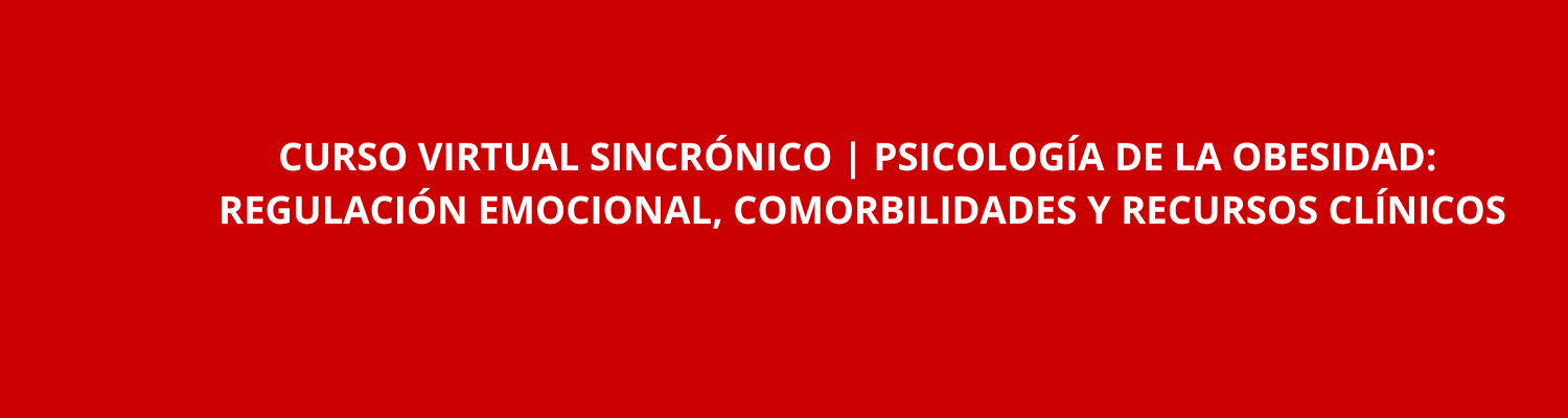 CURSO PSICOLOGÍA DE LA OBESIDAD 2 - 20 DE MAYO