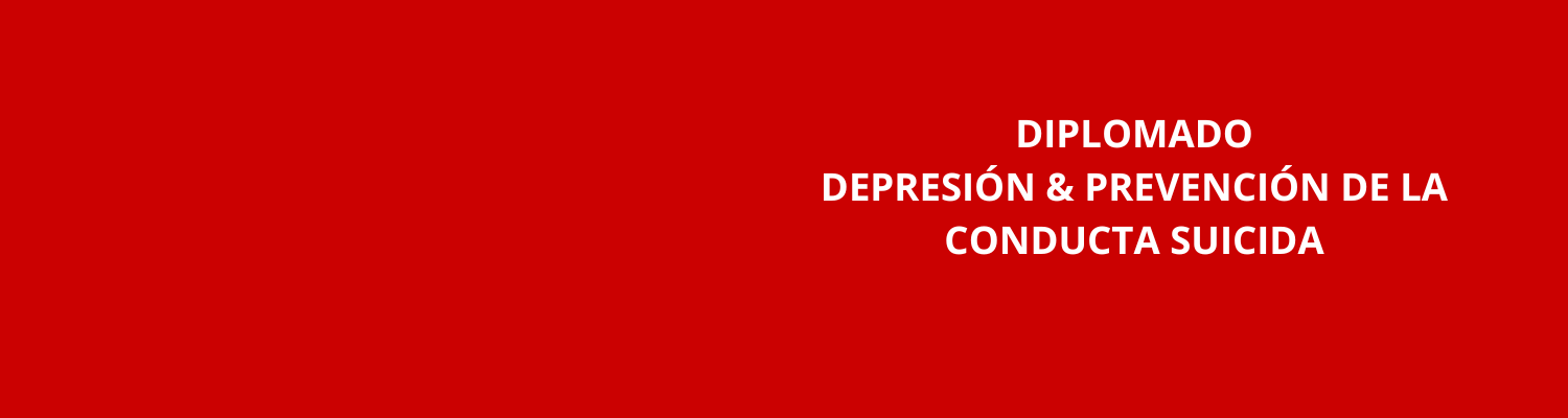 Depresión & Prevención de Conducta Suicida - ACCESO INMEDIATO